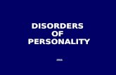 DISORDERS OF PERSONALITY 2011. Definitions: PERSONALITY Persona – “mask” in Greek "...the dynamic organization within the individual of those psychophysical.