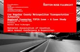 Los Angeles County Metropolitan Transportation Authority Regional Connector TIFIA Loan – A Case Study Presented by Victor Hsu Partner Norton Rose Fulbright.