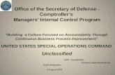 Office of the Secretary of Defense - Comptroller’s Managers’ Internal Control Program Unclassified OSD - Comptroller Financial Improvement and Audit Readiness.