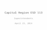 Capital Region ESD 113 Superintendents April 23, 2014.
