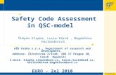 AŽD Praha Safety Code Assessment in QSC-model Štěpán Klapka, Lucie Kárná, Magdaléna Harlenderová AŽD Praha s.r.o., Department of research and development,