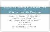 Diane E. Zucker, M.Ed., CCS-P Health Care Consultant 1033 Wagar Road, Rocky River, Ohio 44116 440-331-5998 dezucker@sbcglobal.net Intro to Medical Billing.