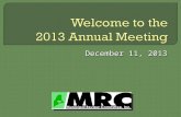 December 11, 2013. Chip Reeves, Bar Harbor Public Works Director MRC Board President 2.