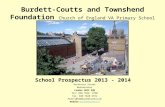 Burdett-Coutts and Townshend Foundation Church of England VA Primary School School Prospectus 2013 - 2014 Rochester Street Westminster London SW1P 2QQ.