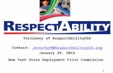 11 Testimony of RespectAbilityUSA Contact: JenniferM@RespectAbilityUSA.orgJenniferM@RespectAbilityUSA.org January 29, 2015 New York State Employment First.