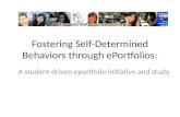 Fostering Self-Determined Behaviors through ePortfolios: A student-driven eportfolio initiative and study.