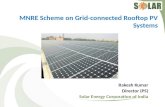 MNRE Scheme on Grid-connected Rooftop PV Systems Rakesh Kumar Director (PS) Solar Energy Corporation of India.