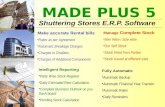 MADE PLUS 5 Shuttering Stores E.R.P. Software Make accurate Rental bills Rates as per Agreement Automatic Breakage Charges Charges in Challans Charges.