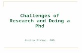 Challenges of Research and Doing a Phd Ruzica Piskac, ABD.