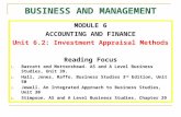 BUSINESS AND MANAGEMENT MODULE 6 ACCOUNTING AND FINANCE Unit 6.2: Investment Appraisal Methods Reading Focus 1. Barratt and Mottershead. AS and A Level.