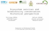 Ecosystem services and biodiversity conservation Historical perspective Philippe MERAL GEESCAM Project coordinator Symposium on Biodiversity & Health 17-18.