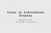 Color in Information Display Maureen Stone StoneSoup Consulting.