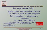 FHZ 1 The Zenie Group StreetSmart Entrepreneuring  Entrepreneurship Apply your engineering talent to create your dream company. But remember.