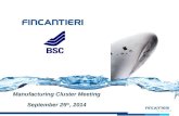 Manufacturing Cluster Meeting September 25 th, 2014.