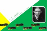 T.S. ELIOT PRESENTED BY: DARIN J BALTEZORE Biography Inspired Poems Original Poems Bibliography Sample Poems List of Works.