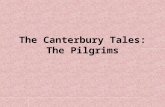 The Canterbury Tales: The Pilgrims. The Knight perfect and genteel man who loved truth, freedom, chivalry and honor. The most socially prominent person.