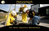 Petrotech Southeast, Inc. Oil Water Separator Maintenance.