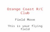 Orange Coast R/C Club Field Move This is your flying field.