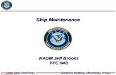United States Fleet Forces Operational Readiness, Effectiveness, Primacy United States Fleet Forces Operational Readiness, Effectiveness, Primacy 1 Ship.