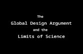 The Global Design Argument and the Limits of Science.