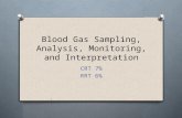 Blood Gas Sampling, Analysis, Monitoring, and Interpretation CRT 7% RRT 6%