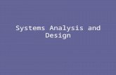 Systems Analysis and Design. SA&D Outline 9 Weeks of Lectures Supported by Tutorials Self Study Examples –Bushmouth –Lejk and Deeks.