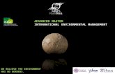 Advanced Master EnvIM 2014 – 2015 ISIGE TRAINING OF EXPERTS BY NATURE ADVANCED MASTER INTERNATIONAL ENVIRONMENTAL MANAGEMENT WE BELIEVE THE ENVIRONMENT.
