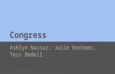 Congress Ashlyn Nassar, Julie Bontems, Tess Bedell.
