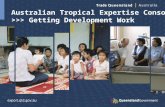 Australian Tropical Expertise Consortium Roadshow >>> Getting Development Work.