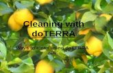 Cleaning with doTERRA Ways to clean using doTERRA oils.