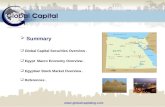 Summary  Global Capital Securities Overview.  Egypt Macro Economy Overview.  Egyptian Stock Market Overview.   References.