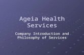 Ageia Health Services Company Introduction and Philosophy of Services.