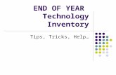 END OF YEAR Technology Inventory Tips, Tricks, Help…
