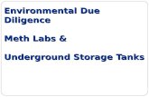 Environmental Due Diligence Meth Labs & Underground Storage Tanks.