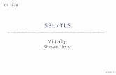 Slide 1 Vitaly Shmatikov CS 378 SSL/TLS. slide 2 What is SSL / TLS? uTransport Layer Security protocol, version 1.0 De facto standard for Internet security.
