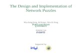 The Design and Implementation of Network Puzzles Wu-chang Feng, Ed Kaiser, Wu-chi Feng Antoine Luu Supported by: