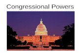 Congressional Powers. Textbook Reference Chapter 11.
