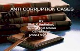 ANTI CORRUPTION CASES BY Shri. K.Sudhakar, Deputy Legal Advisor CBI, Mumbai (Zone-I & Zone-II)