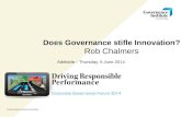 Does Governance stifle Innovation? Rob Chalmers Adelaide– Thursday, 5 June 2014 © Governance Institute of Australia.
