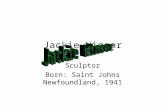 Jackie Winsor Sculptor Born: Saint Johns Newfoundland, 1941.