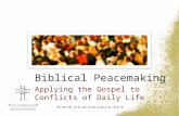 Biblical Peacemaking Applying the Gospel to Conflicts of Daily Life.