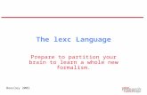 Beesley 2001 The lexc Language Prepare to partition your brain to learn a whole new formalism.