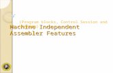 Machine Independent Assembler Features (Program blocks, Control Session and Linking)