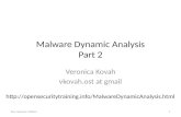 Malware Dynamic Analysis Part 2 Veronica Kovah vkovah.ost at gmail See notes for citation1 .