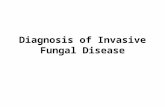Diagnosis of Invasive Fungal Disease.