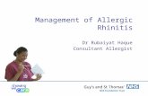 Management of Allergic Rhinitis Dr Rubaiyat Haque Consultant Allergist.
