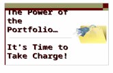 The Power of the Portfolio… It’s Time to Take Charge!