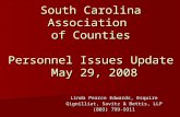 South Carolina Association of Counties Personnel Issues Update May 29, 2008 Linda Pearce Edwards, Esquire Gignilliat, Savitz & Bettis, LLP (803) 799-9311.
