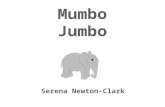 Jumbo was the biggest elephant in the world. When Jumbo was only one week old he was bigger than his mother, Mumbo.