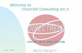 August 2005Copyright Churchill Consulting, Inc. 1992-20051 Welcome to Churchill Consulting Inc.’s CODING HELP APPLICATION ®